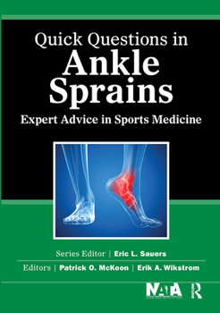 Paperback Quick Questions in Ankle Sprains: Expert Advice in Sports Medicine Book