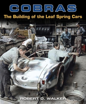 Hardcover Cobras: The Building of the Leaf Spring Cars Book