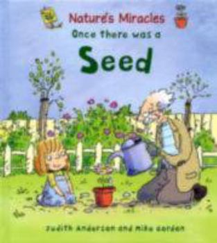 Paperback Once There Was a Seed Book
