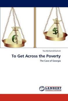 Paperback To Get Across the Poverty Book