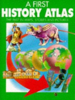Paperback A First History Atlas Book