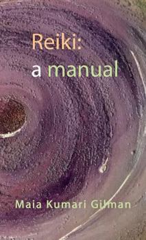 Paperback Reiki: a manual Book