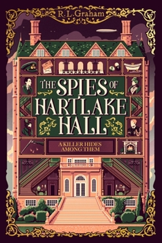 The Spies of Hartlake Hall - Book #2 of the Patrick Gallagher