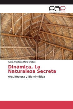 Paperback Dinámica, La Naturaleza Secreta [Spanish] Book