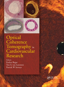 Hardcover Optical Coherence Tomography in Cardiovascular Research Book