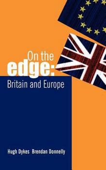 Paperback On the Edge: Britain and Europe Book