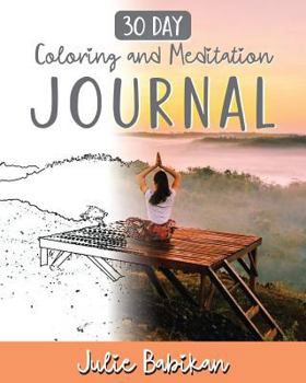 Paperback 30 Day Coloring and Meditation Journal Book