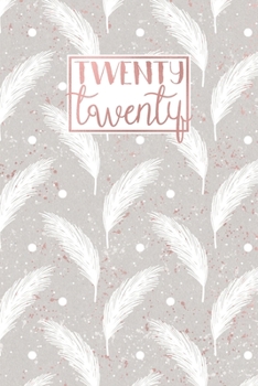 2020: Diary Planner Journal Organiser | Horizontal Week to View with Notes | Grey, White, and Rose Gold Fir Tree Sprigs