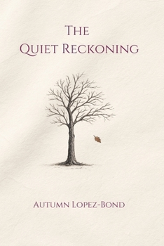 Paperback The Quiet Reckoning: A Memoir Book