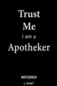 Notizbuch für Apotheker: Originelle Geschenk-Idee [120 Seiten liniertes blanko Papier] (German Edition)