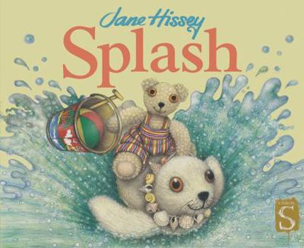 Splash! - Book  of the Old Bear and Friends