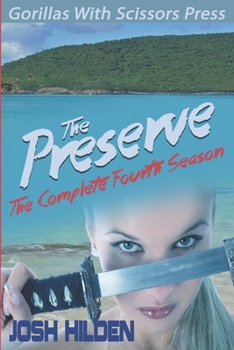 The Preserve: Season 4