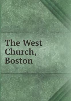Paperback The West Church, Boston Book