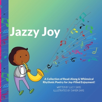 Paperback Jazzy Joy: Read-Along & Whimsical Rhythmic Poetry Book