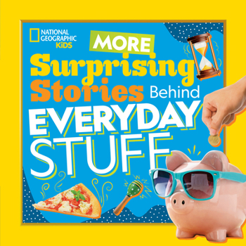 Paperback More Surprising Stories Behind Everyday Stuff Book