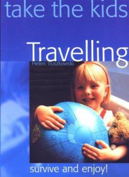 Paperback Take the Kids Travelling Book