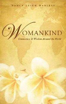 Paperback Womankind: Connection & Wisdom Around the World Book