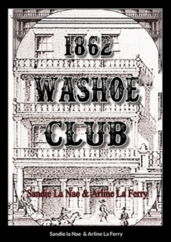 Paperback 1862 Washoe Club Book