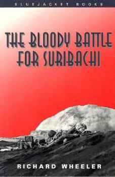 Paperback The Bloody Battle for Suribachi Book