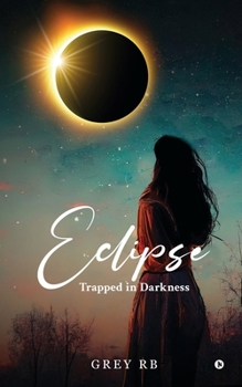Eclipse: Trapped in Darkness
