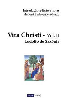 Paperback Vita Christi - II [Portuguese] Book