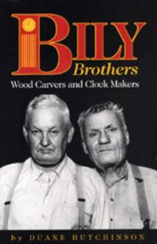 Paperback Bily Brothers: Wood Carvers and Clock Makers Book