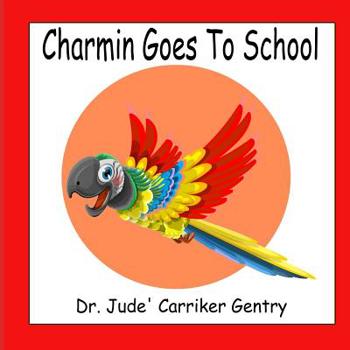 Paperback Charmin Goes To School Book