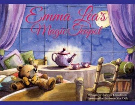 Hardcover Emma Lea's Magic Teapot (Emma Lea Books) Book