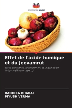 Effet de l'acide humique et du Jeevamrut