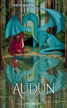Paperback Audun - Der Drache des Waldes [German] Book