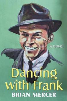 Paperback Dancing with Frank Book