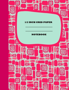 1/2 Inch Grid Paper Notebook: Graph Paper Notebook 1/2 Inch Squares. Grid Paper Journal 8.5x11 in. Pink Wall