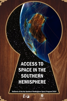 Paperback Access to Space in the Southern Hemisphere Book