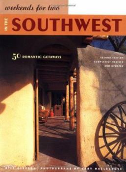 Paperback Weekends for Two in the Southwest: 50 Romantic Getaways Book