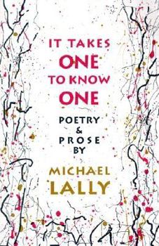 It Takes One to Know One: Poetry and Prose