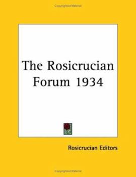 Paperback The Rosicrucian Forum 1934 Book