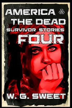 Paperback America The Dead Survivor Stories Four Book