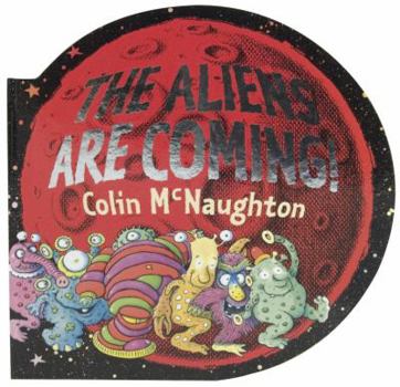 Hardcover The Aliens Are Coming! Book