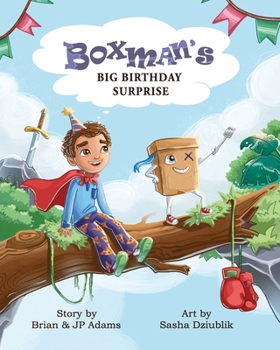Boxman's Big Birthday Surprise