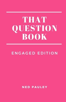Paperback That Question Book: Engaged Edition Book