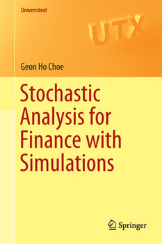 Paperback Stochastic Analysis for Finance with Simulations Book