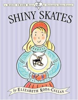 Hardcover The Shiny Skates Book