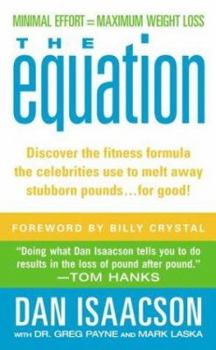 Mass Market Paperback The Equation: The 5-Step Formula for Weight-Loss and Lifelong Fitness Book