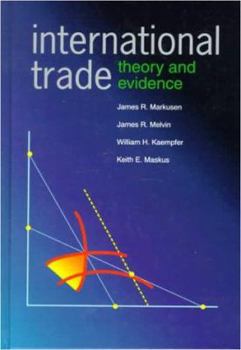 Hardcover International Trade: Theory and Evidence Book