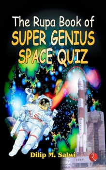 Paperback Rupa Book of Super Genius Space Quiz Book