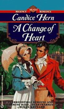 A Change of Heart - Book #2 of the Regency Rakes