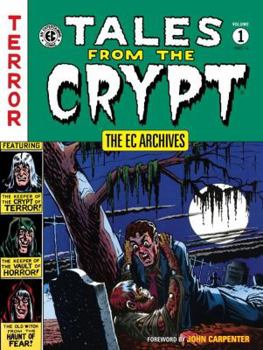 Hardcover The EC Archives: Tales from the Crypt Volume 1 Book