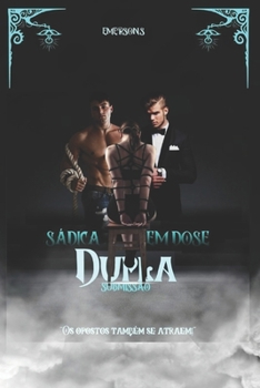 Paperback Sádica em dose dupla: Submissão [Portuguese] Book
