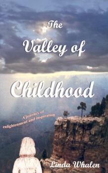 Paperback Valley of Childhood Book