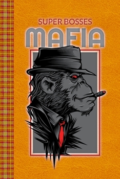 Paperback Super Bosses Mafia Design Animals Graphics With Street Art Style: Lined Journal, 100 Pages, 6 x 9, Blank Journal To Write In, Gift for Co-Workers, Col Book